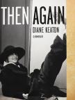 Diane Keaton - Then Again [antikvár]