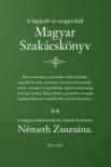 Németh Zsuzsána - Magyar Szakácskönyv [antikvár]