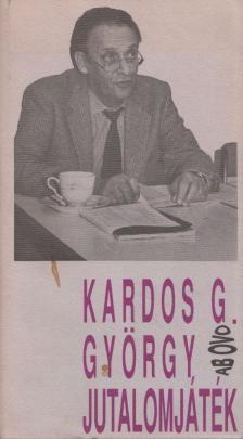 Kardos G. György - Jutalomjáték [antikvár]