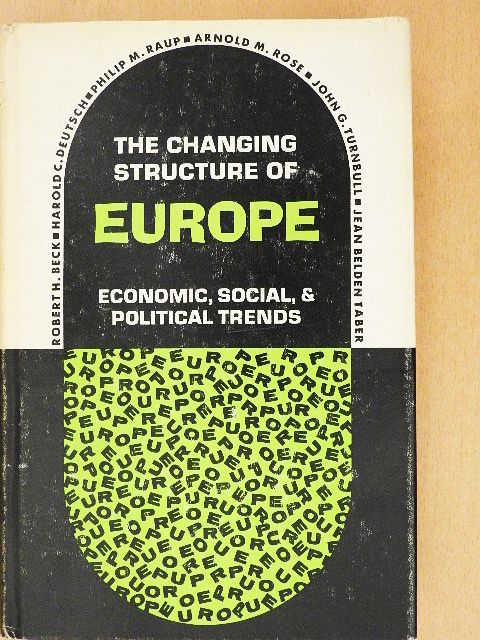 Harold C. Deutsch - The Changing Structure of Europe [antikvár]