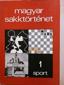 Dr. Gelenczei Emil - Magyar sakktörténet 1. [antikvár]