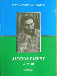 Rostás-Farkas György - Megváltásért [antikvár]