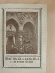 P. Bőle Kornél - Gyöngyvirágok és margaréták Árpádházi Szent Margit oltárán [antikvár]