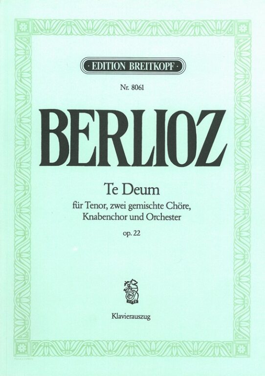 BERLIOZ - TE DEUM OP.22 (TAUBMANN) KLAVIERAUSZUG