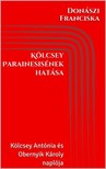 Franciska Donászi - Kölcsey Parainesisének hatása [eKönyv: epub, mobi]