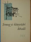 Joó Sándorné - Somogyi-könyvtári híradó 1972. február [antikvár]