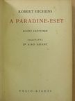 Robert Hichens - A Paradine-eset I-II. [antikvár]
