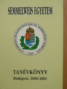 Semmelweis Egyetem Tanévkönyv 2000/2001 [antikvár]