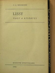 F. C. Weiskopf - Lissy vagy a kísértés [antikvár]