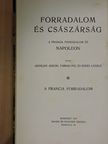 Adorján Andor - Forradalom és császárság - A Francia Forradalom és Napoleon 1-2. [antikvár]