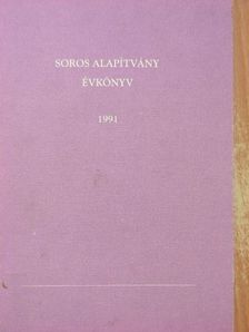 Soros Alapítvány Évkönyv 1991 [antikvár]