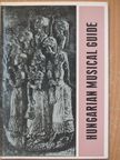 Hungarian Musical Guide XVIII. [antikvár]
