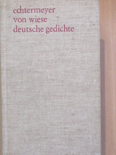 Johann Wolfgang von Goethe - Deutsche Gedichte [antikvár]