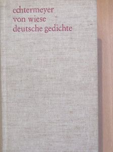 Johann Wolfgang von Goethe - Deutsche Gedichte [antikvár]