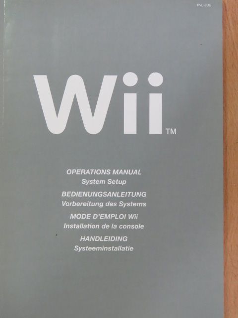 Wii - Operations Manual/Bedienungsanleitung/Mode d'emploi Wii/Handleiding [antikvár]