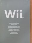 Wii - Operations Manual/Bedienungsanleitung/Mode d'emploi Wii/Handleiding [antikvár]