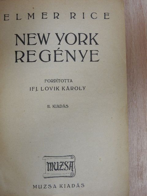 Elmer Rice - New York regénye [antikvár]