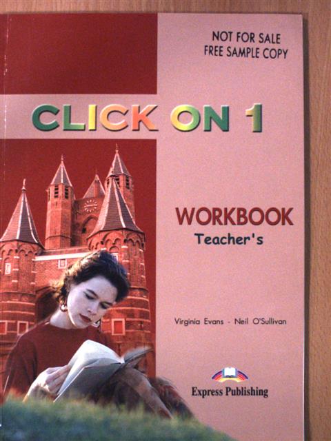 Neil O'Sullivan - Click On 1 - Workbook - Teacher's [antikvár]