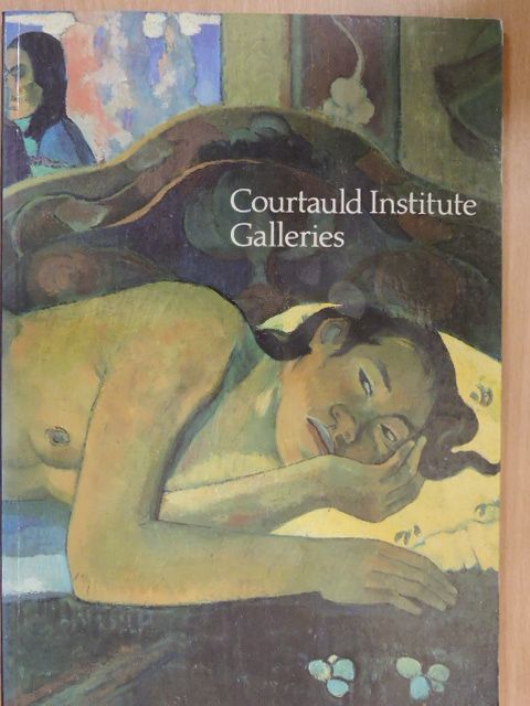 Dennis Farr - The Courtauld Institute Galleries [antikvár]