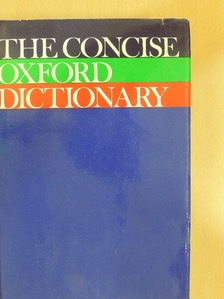 The Concise Oxford Dictionary of Current English [antikvár]