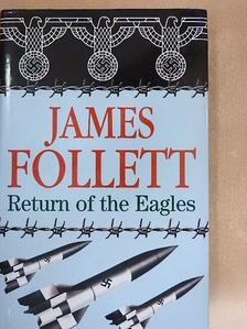 James Follett - Return of the Eagles [antikvár]