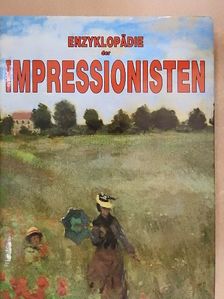 Anne Cendre - Enzyklopädie der Impressionisten [antikvár]