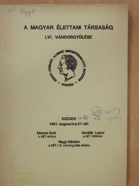 Monos Emil - A Magyar Élettani Társaság LVI. Vándorgyűlése  [antikvár]