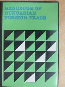 Zoltán Halász - Handbook of Hungarian Foreign Trade [antikvár]