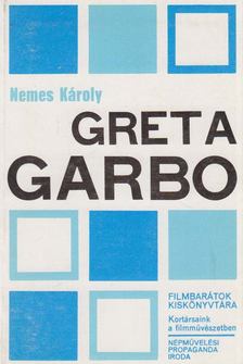 NEMES KÁROLY - Greta Garbo [antikvár]