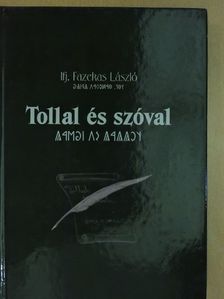 Ifj. Fazekas László - Tollal és szóval  [antikvár]