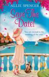 Allie Spencer - Save the Date! [antikvár]