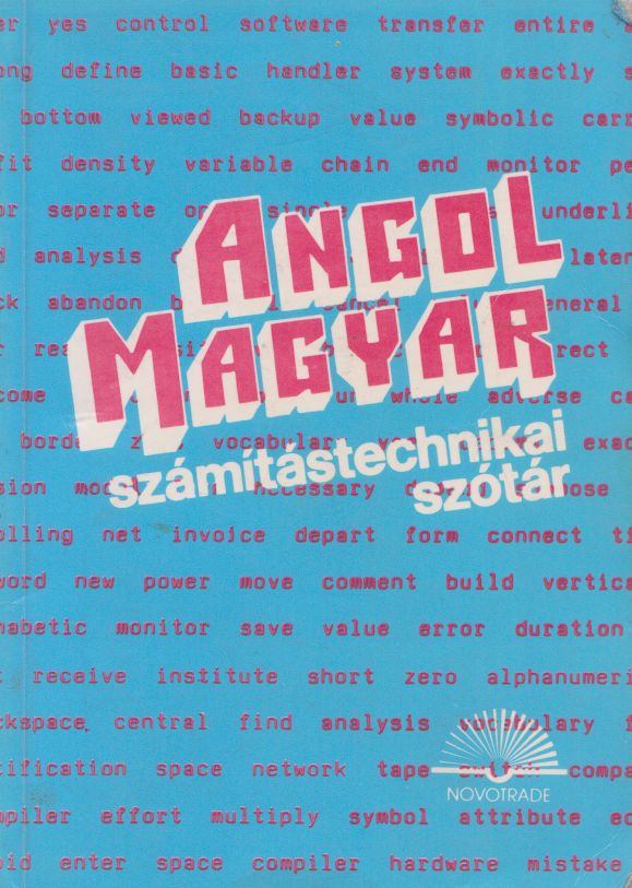 HOMONNAY PÉTER - Angol-magyar számítástechnikai szótár [antikvár]