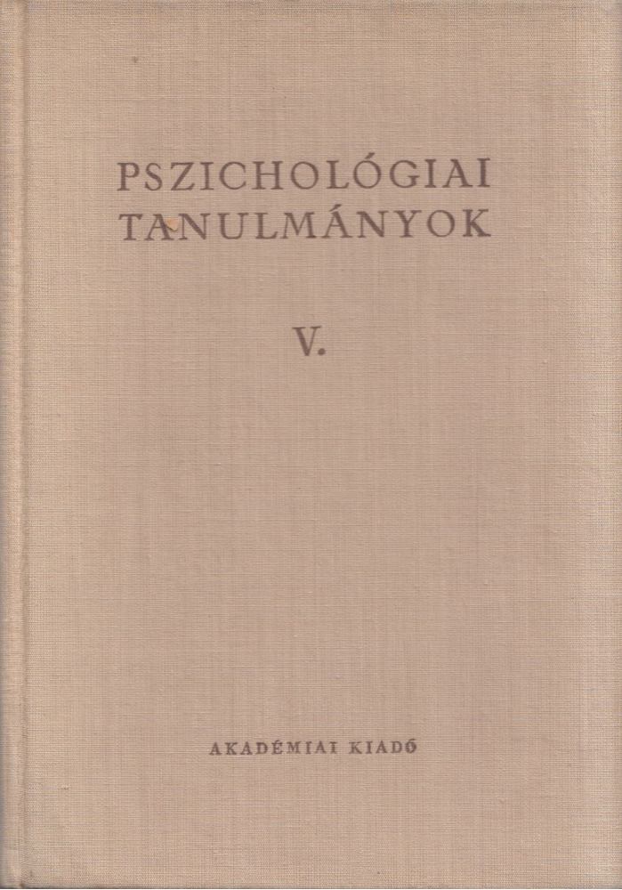 Dr. Gegesi Kiss Pál - pszichológiai tanulmányok V. [antikvár]