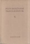 Dr. Gegesi Kiss Pál - pszichológiai tanulmányok V. [antikvár]