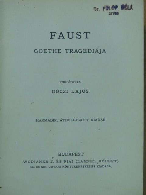 Johann Wolfgang Goethe - Faust [antikvár]