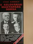 Vígh Károly - A szlovákiai magyarság sorsa [antikvár]