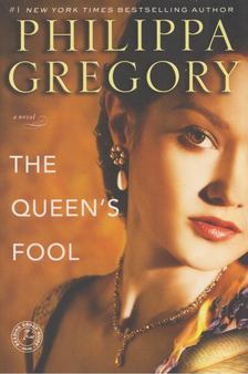 Philippa Gregory - The Queen's Fool [antikvár]