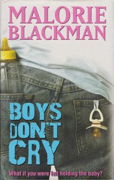 Malorie Blackman - Boys Don't Cry [antikvár]