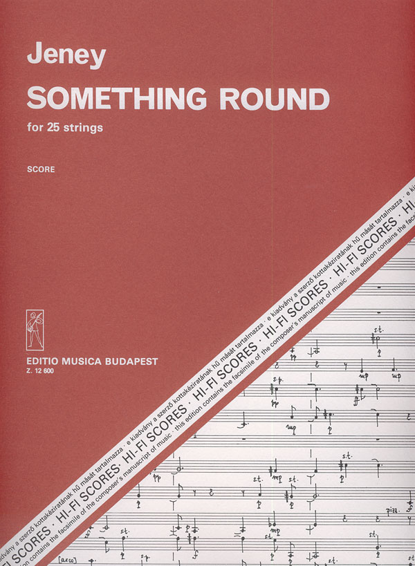 Jeney Zoltán - SOMETHING ROUND FOR 25 STRINGS SCORE