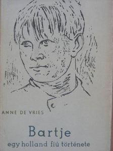 Anne de Vries - Bartje [antikvár]
