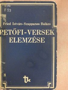 Fried István - Petőfi-versek elemzése [antikvár]