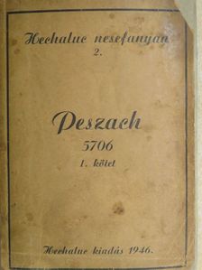 Áchád Háám - Peszach I. [antikvár]