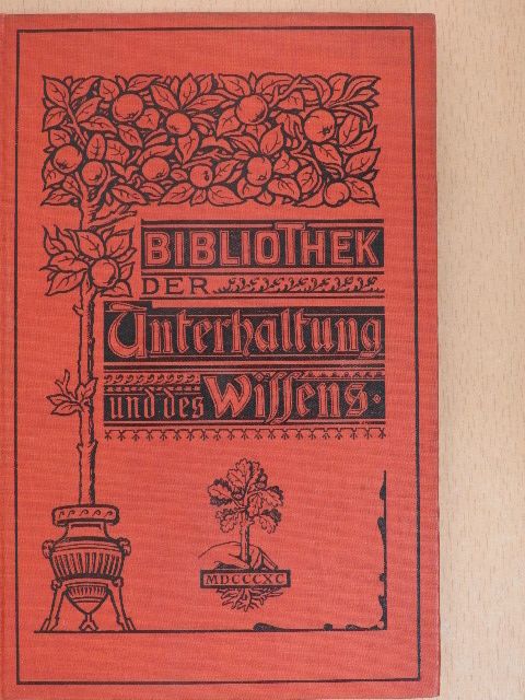 D. B. Warren - Bibliothek der Unterhaltung und des Wissens 1901/7. (gótbetűs) [antikvár]