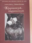 Lantos Antal - Kisasszonyok, nagyasszonyok [antikvár]