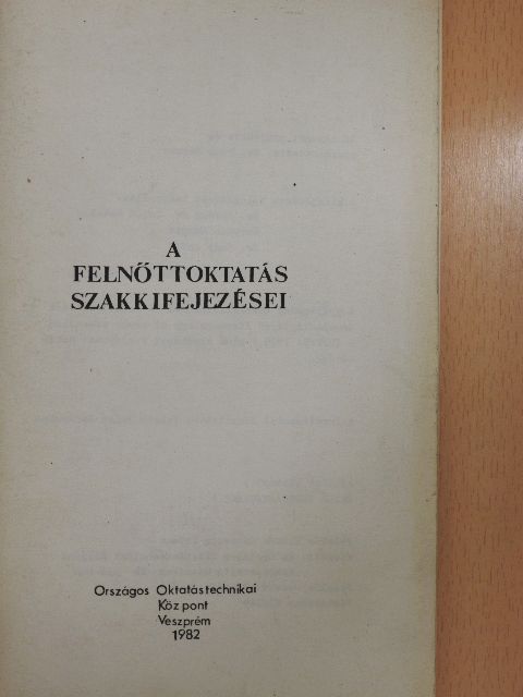 A felnőttoktatás szakkifejezései [antikvár]