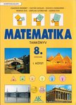 Csahóczi Erzsébet, Csatár Katalin, Kovács Csongorné, Morvai Éva, Széplaki Györgyné, Szeredi Éva - Matematika tankönyv 8. évfolyam I. [antikvár]