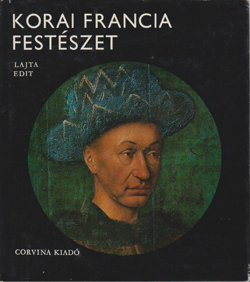 LAJTA EDIT - Korai francia festészet [antikvár]