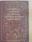 Birtalan Ákos - Az erdélyi magyar gazdasági gondolkodás múltjából (dedikált példány) [antikvár]