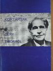 Domokos Mátyás - Kortársak Déry Tiborról [antikvár]