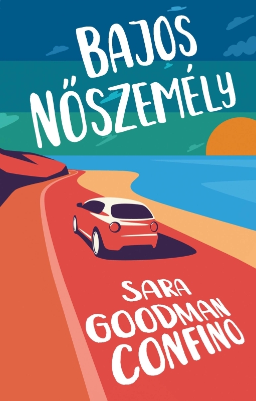 Sara Goodman Confino - Bajos nőszemély [eKönyv: epub, mobi]